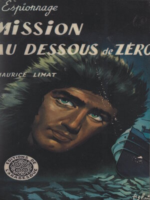 cover image of Mission au-dessous de zéro
